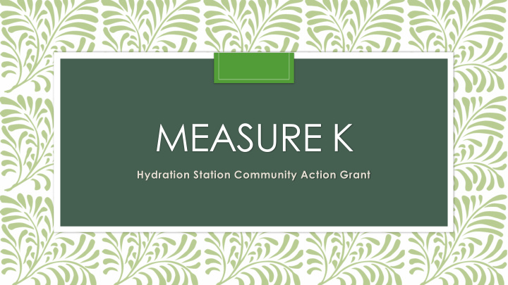 measure k