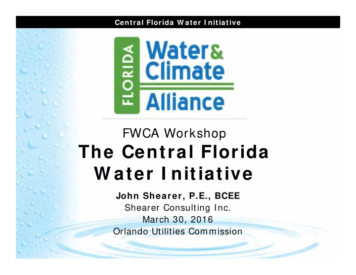 the central florida w ater i nitiative