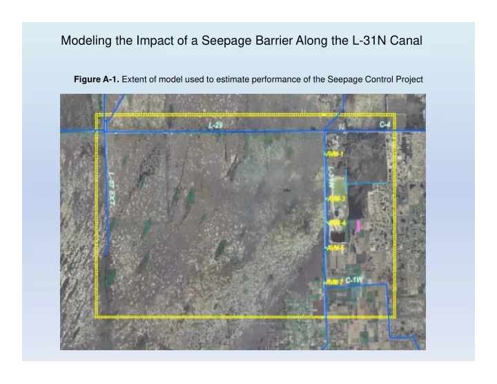 modeling the impact of a seepage barrier along the l 31n