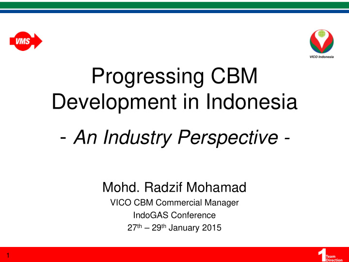 progressing cbm development in indonesia