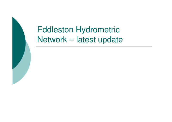 eddleston hydrometric network latest update monitoring