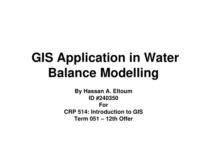 gis application in water balance modelling