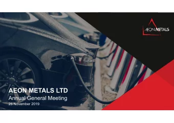 AEON METALS LTD  Annual General Meeting  25 November 2019  CAUTIONARY STATEMENT  The Scoping Study
