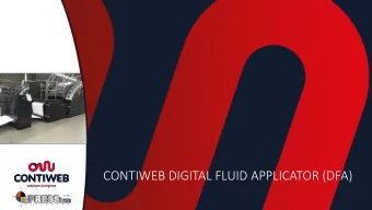 CONTIWEB DIGITAL FLUID APPLICATOR (DFA)  Remoistening  2  Problem and Solution    Curling