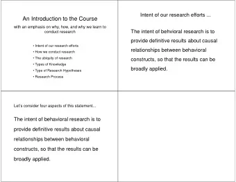 An Introduction to the Course  with an emphasis on why, how, and why we learn to  The intent of