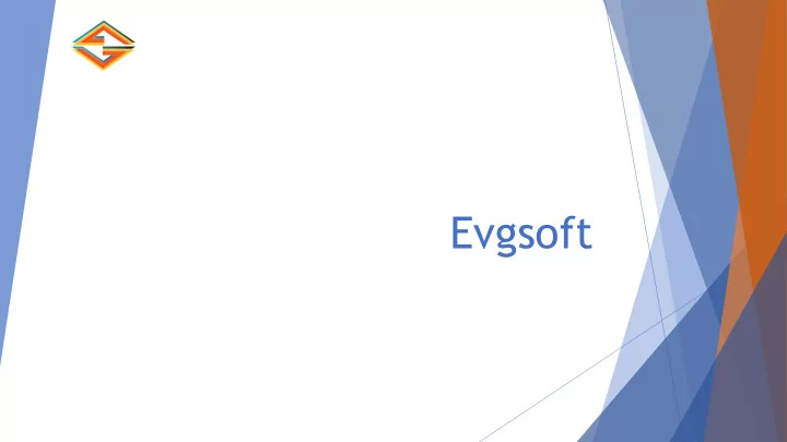 evgsoft evgsoft propose