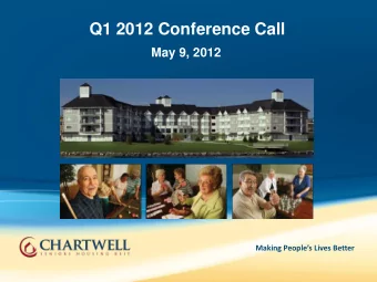 Q1 2012 Conference Call  May 9, 2012  Making Peoples Lives Better  Forward-Looking Statements