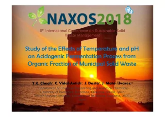 Study of the Effects of Temperature and pH  on Acidogenic Fermentation Process from  Organic