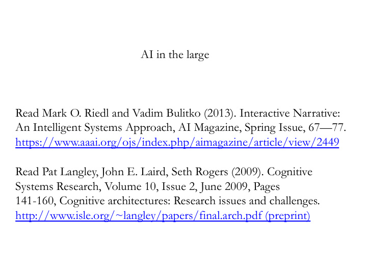 ai in the large read mark o riedl and vadim bulitko 2013