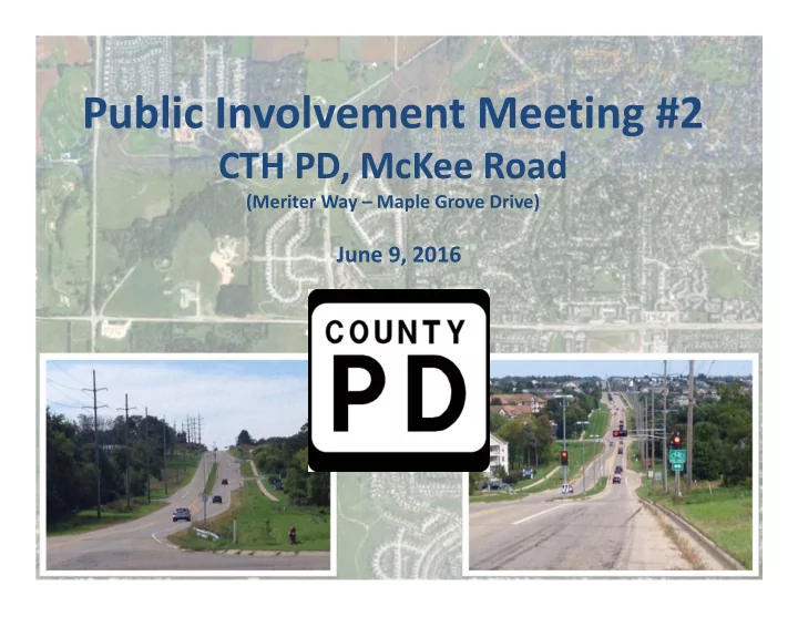 public involvement meeting 2