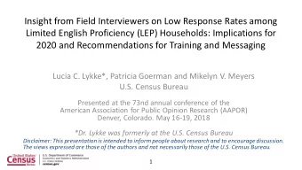 Insight from Field Interviewers on Low Response Rates among  Limited English Proficiency (LEP)