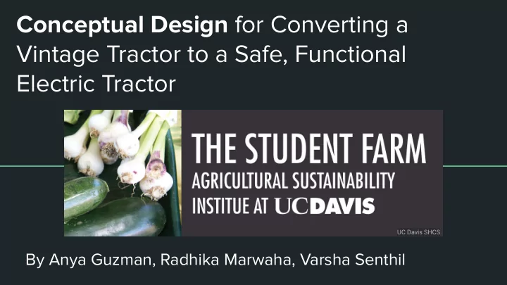 conceptual design for converting a vintage tractor to a