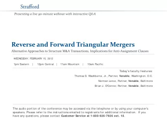 Reverse and Forward Triangular Mergers  Alternative Approaches to Structure M&amp;A Transactions,
