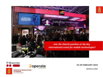 Join the Danish pavilion at the key  international event for mobile technologies!  25-28 FEBRUARY