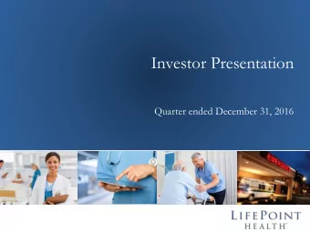 Investor Presentation  Quarter ended December 31, 2016  1  Forward Looking Statements Important