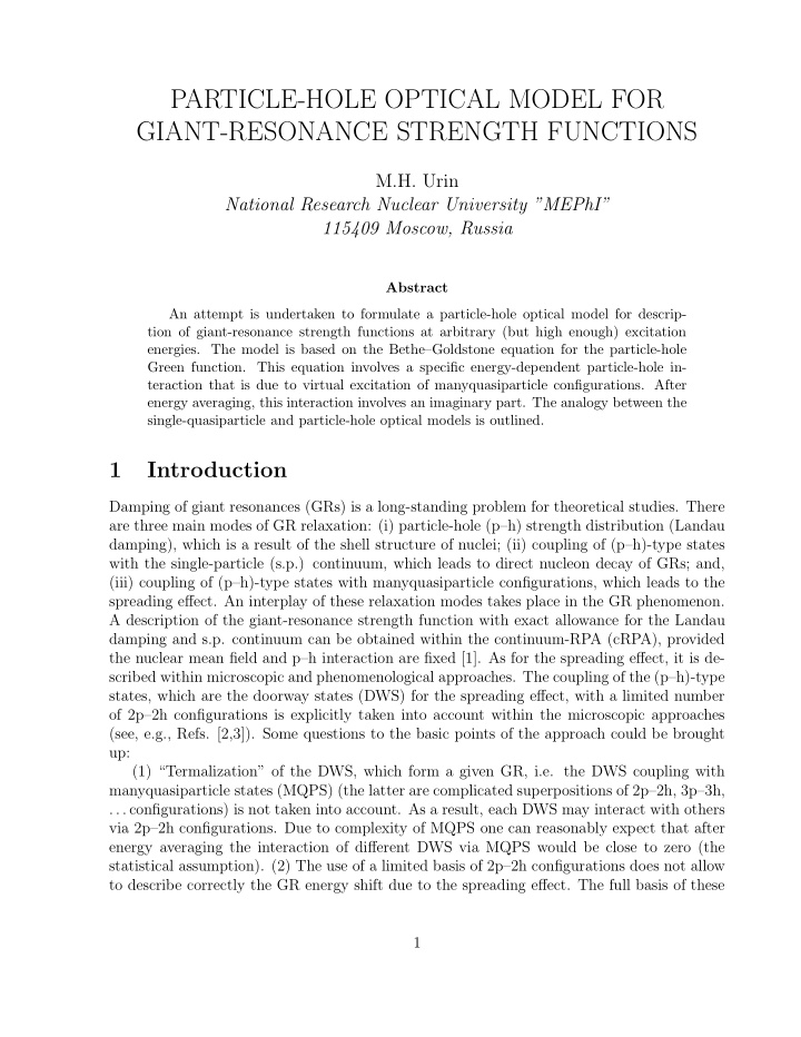 particle hole optical model for giant resonance strength
