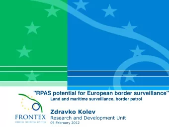 &quot;RPAS potential for European border surveillance&quot; Land and maritime surveillance, border