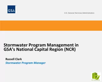 Stormwater Program Management in  GSAs National Capital Region (NCR)  Russell Clark  Stormwater
