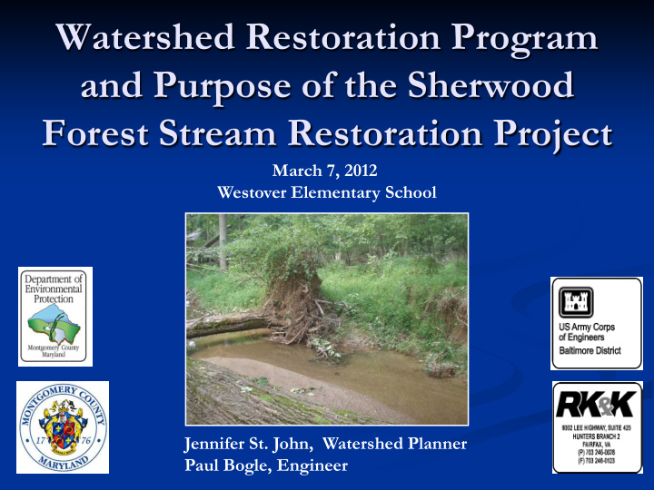 watershed restoration program and purpose of the sherwood