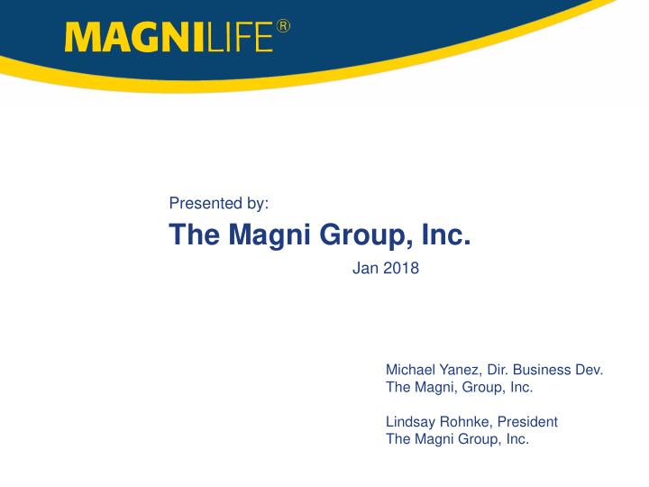 the magni group inc