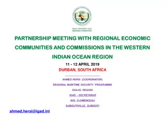 PARTNE  TNERSHIP  RSHIP MEE  EETING  TING WITH  TH REG  EGION  IONAL  AL EC  ECON  ONOMIC  OMIC