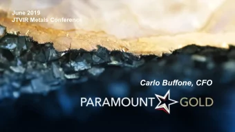 Carlo Buffone, CFO  Forward Looking Statements  This presentation only may include