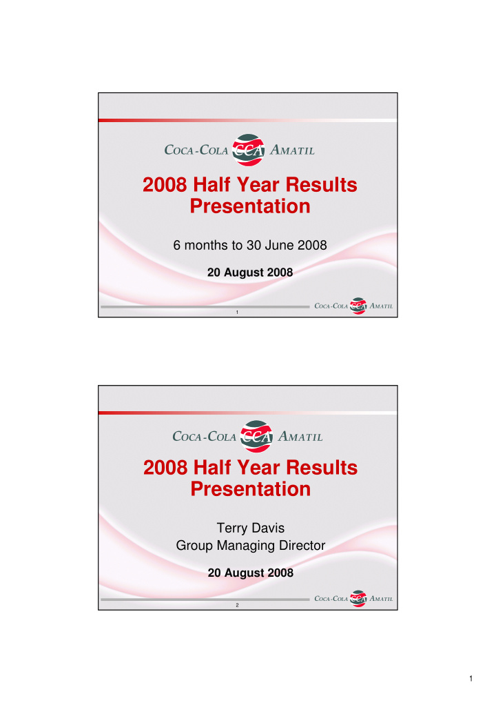 2008 half year results presentation