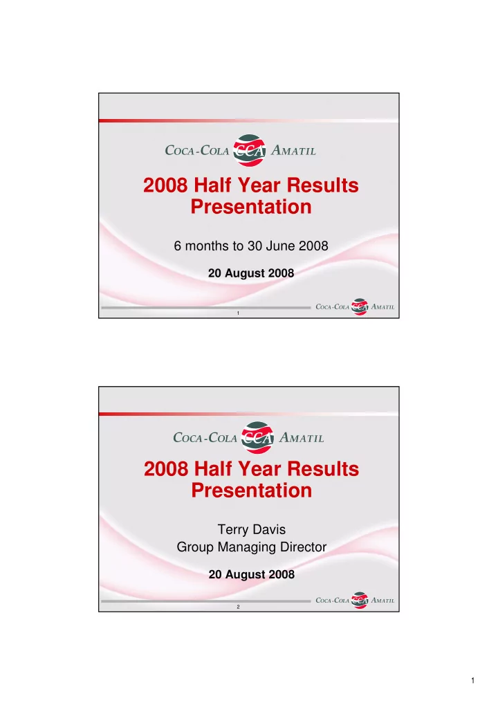 2008 half year results presentation