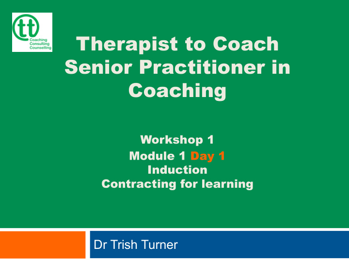 therapist to coach senior practitioner in coaching