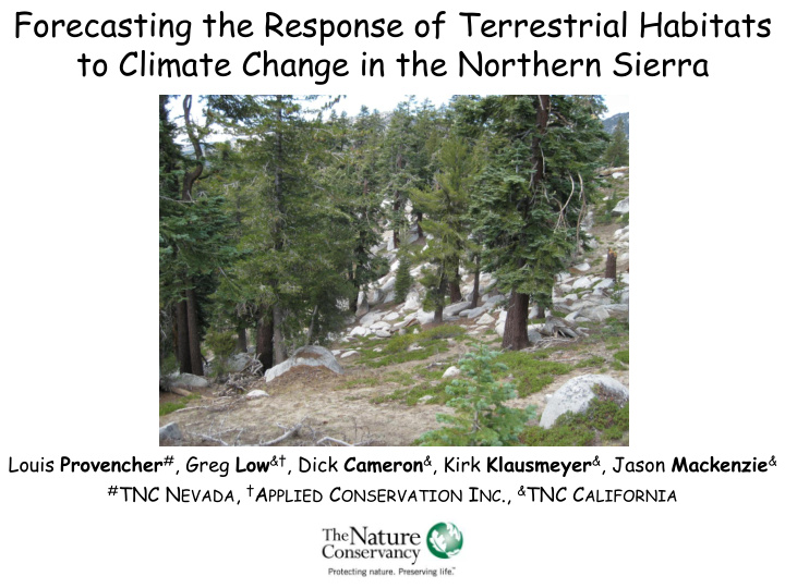 forecasting the response of terrestrial habitats