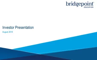 Investor Presentation  August 2018  Forward Looking Statements  This  investor presentation and