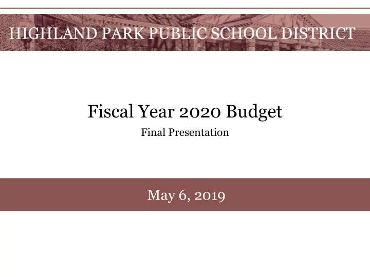 fiscal year 2020 budget