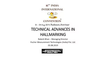 TE  TECH  CHNICAL AD  L ADVAN  ANCES  S IN  HA  HALLMAR  ARKING  Rakesh Bhan  Managing Director