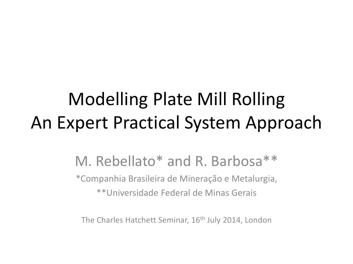modelling plate mill rolling an expert practical system