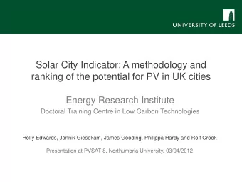 Energy Research Institute  Doctoral Training Centre in Low Carbon Technologies  Holly Edwards,