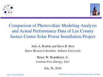 Comparison of Photovoltaic Modeling Analysis  and Actual Performance Data of Lee County  Justice