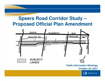 Speers Road Corridor Study   Proposed Official Plan Amendment Public Information Meetings