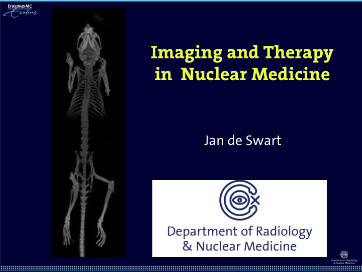 imaging and therapy in nuclear medicine