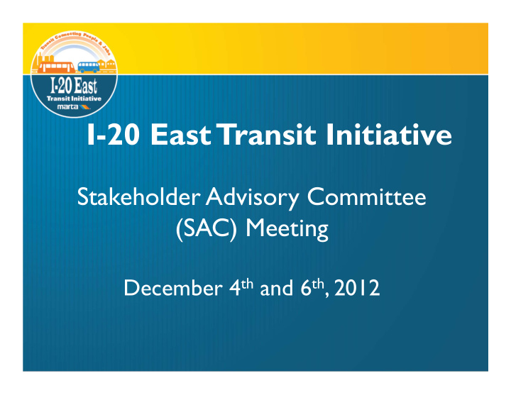 i 20 east transit initiative