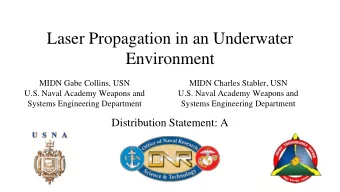 Environment  MIDN Gabe Collins, USN  MIDN Charles Stabler, USN  U.S. Naval Academy Weapons and