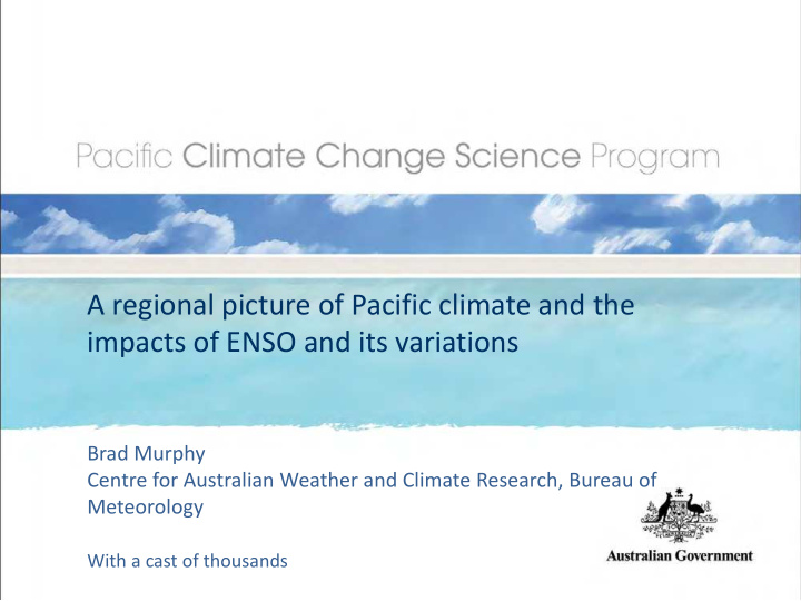 a regional picture of pacific climate and the impacts of