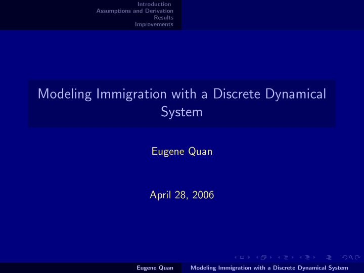modeling immigration with a discrete dynamical system