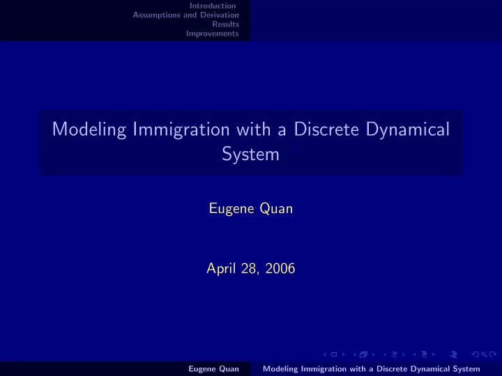 modeling immigration with a discrete dynamical system