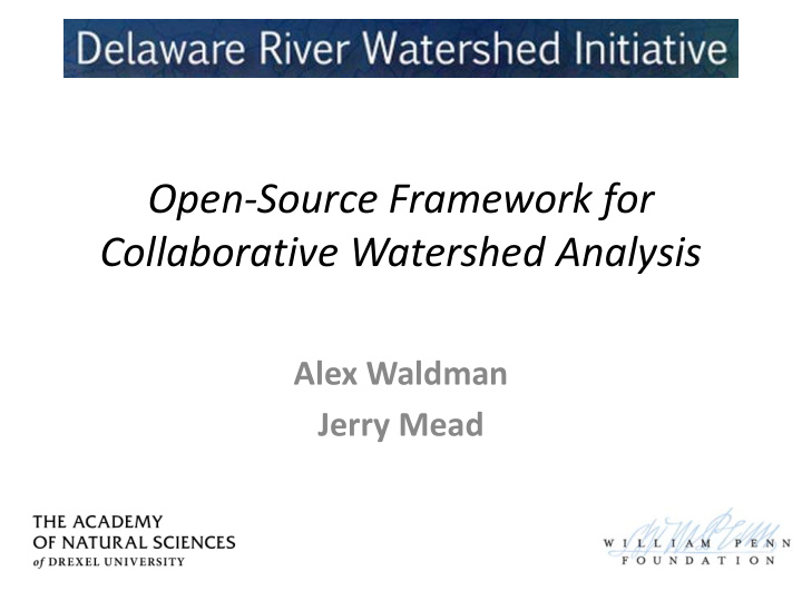 open source framework for collaborative watershed analysis