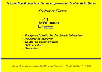 Stefano Pirro  - Milano  Background Limitation for Simple bolometers  Principles of operation