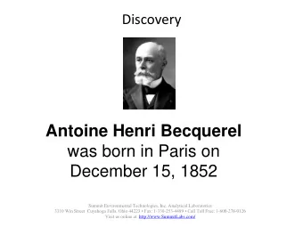 was born in Paris on  December 15, 1852  Summit Environmental Technologies, Inc. Analytical