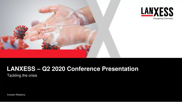 lanxess q2 2020 conference presentation
