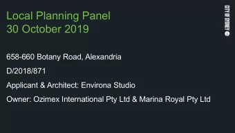 Local Planning Panel  30 October 2019  658-660 Botany Road, Alexandria  D/2018/871  Applicant &amp;