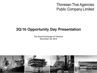 3Q/16 Opportunity Day Presentation  The Stock Exchange of Thailand  November 28, 2016  DISCLAIMER