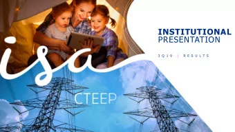 PRESENTATION  3 Q 1 9  |  R E S U L T S  ISA  CTEEP  ISA CTEEP  in the  Transmission  Sector